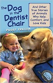 The Dog in the Dentist Chair